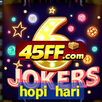 hopi hari aniversariante paga